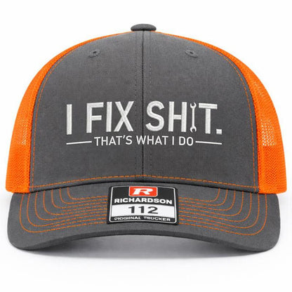 🛠 I Fix Shit Trucker Hat – Funny Mechanic & Fixer Cap