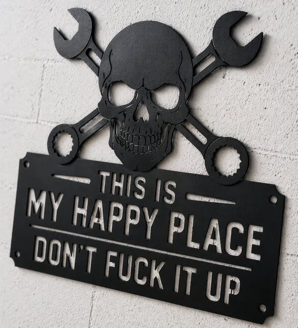 💀🔧"This Is My Happy Place"Metal Wall Art Sign