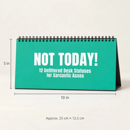 NOT TODAY! Unfiltered Desk Status Flip Sign — 12 Messages