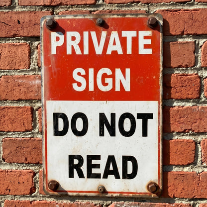 🔥Private Sign – “Do Not Read” Funny Metal Warning Sign 😂